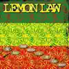 Lemon Law - So Long and Thanks for All the Seeds